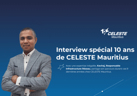 Interview de Kaviraj Daboo pour les 10 ans de CELESTE Mauritius